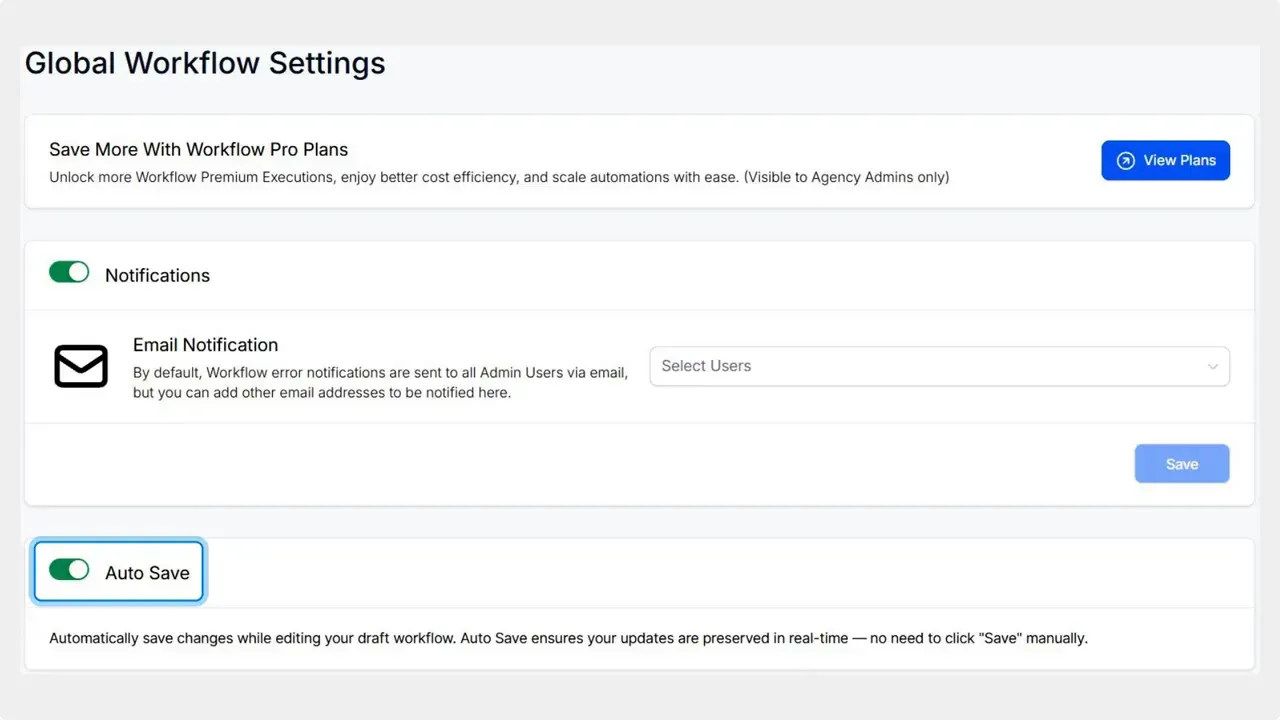 Global Workflow Settings screen showing an Auto Save toggle turned on and a short description about automatically saving draft workflow changes.