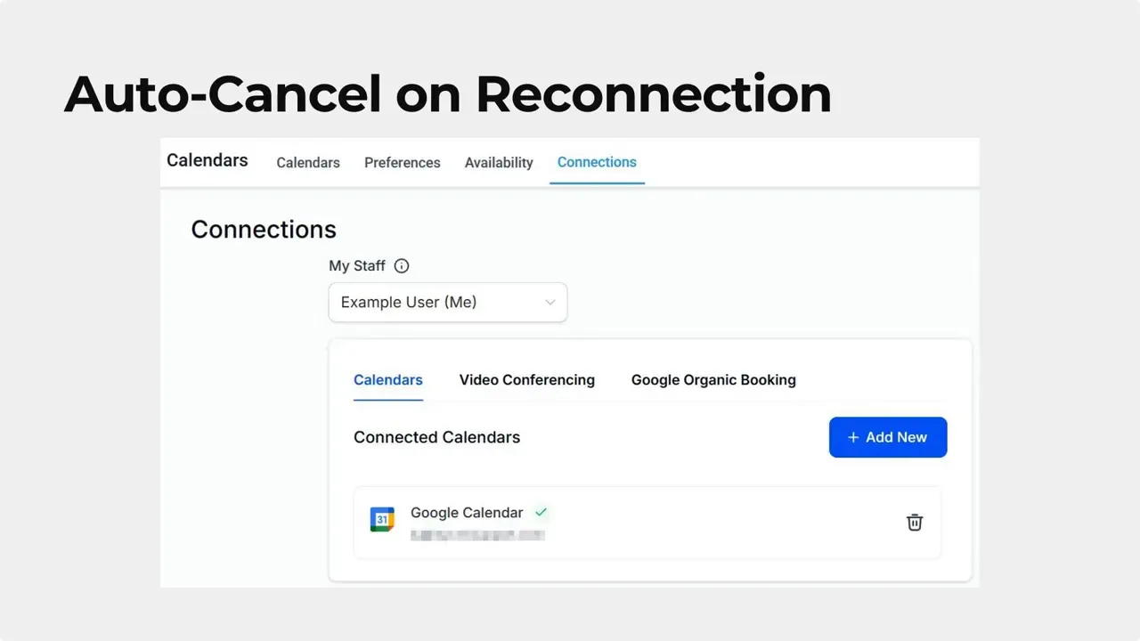 Connections settings page showing Google Calendar with a green checkmark indicating it's reconnected and the Add New button visible.