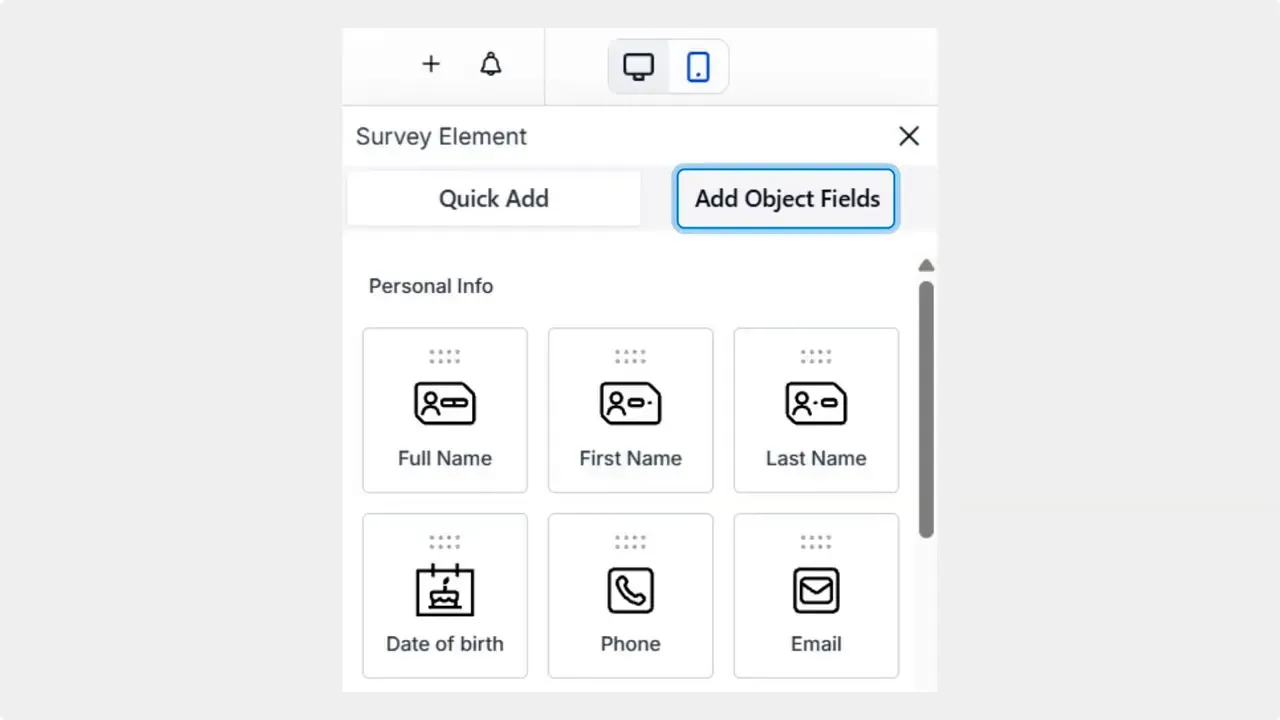 Survey Element panel showing Quick Add and Add Object Fields tabs with a plus icon in the top bar