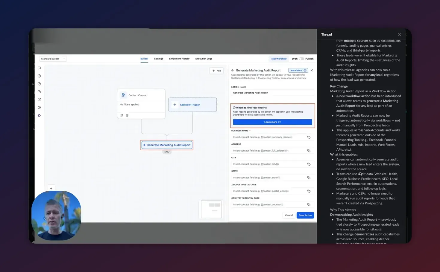 Clear HighLevel Workflow Builder screenshot showing a 'Contact Created' trigger connected to a 'Generate Marketing Audit Report' action and the action configuration panel on the right; small presenter webcam overlay bottom-left.