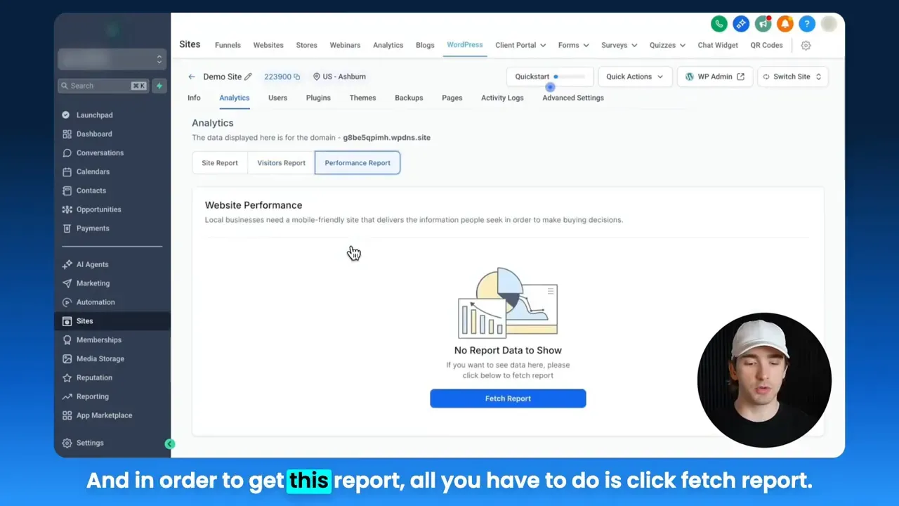 HighLevel Sites > Analytics view showing 'No Report Data to Show' and a blue Fetch Report button to generate the performance report