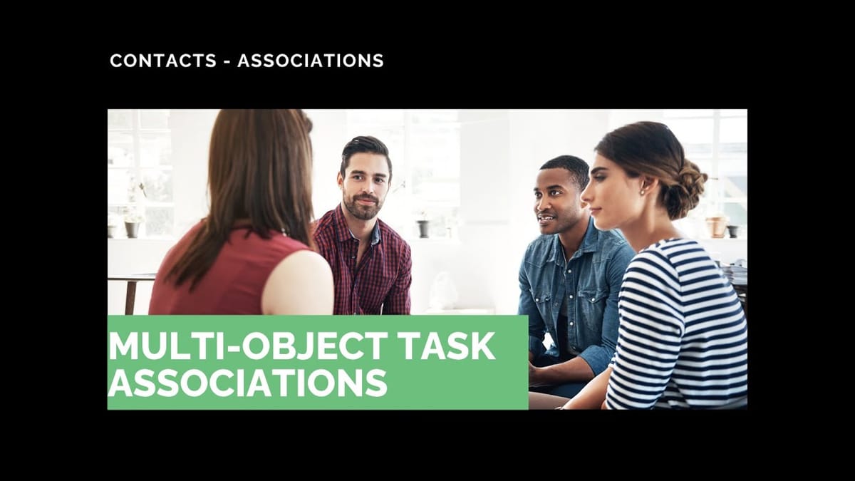 video thumbnail for 'How to Create a Task Linked to Multiple Objects in CRM'