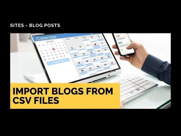 New Feature: Import Blogs from CSV Files