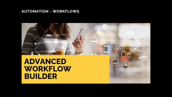 video thumbnail for 'Advanced Workflow Builder: Drag-and-Drop Automation on an Open Canvas'